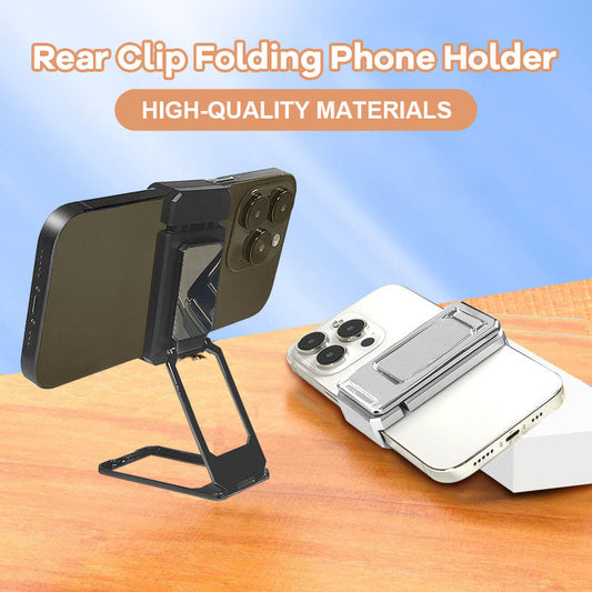 Rear Clip Folding Phone Holder